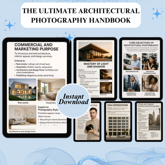 The Ultimate Architectural Photography Handbook